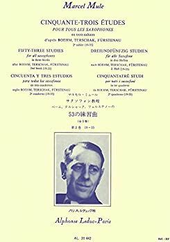 【】マルセル・ミュール : ベーム、テルシャック、フュルステノーの53の練習曲 第二巻 (サクソフォン教則本) ルデュック出版