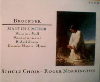 独CD Bruckner, Schutz; Norrington Mass in E Minor  /00110