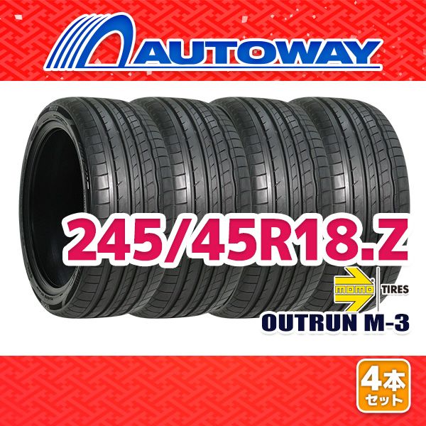 AUTOWAY 245|45R18 サマータイヤ MOMO Tires OUTRUN M-3 18インチ 4本セット 夏タイヤ オートウェイ
