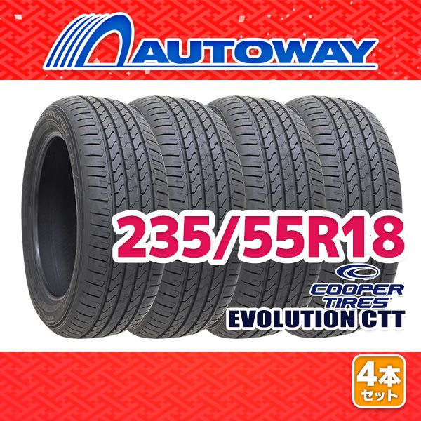 AUTOWAY 235|55R18 サマータイヤ COOPER EVOLUTION CTT 18インチ 4本セット 夏タイヤ オートウェイ