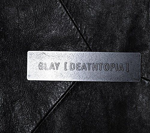 (CD)[DEATHTOPIA](CD ONLY)／GLAY