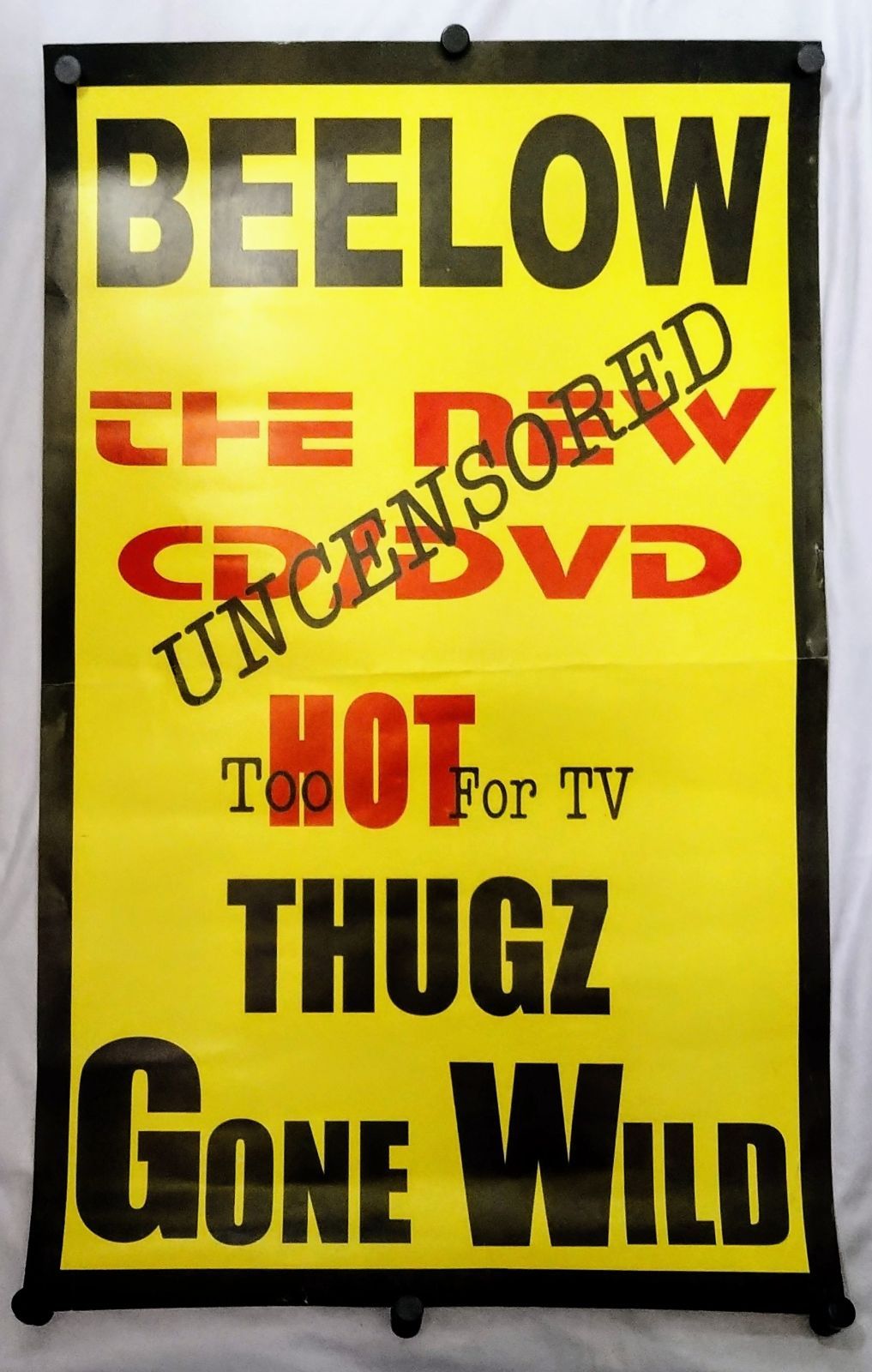 Beelow - Thugz Gone Wild Poster