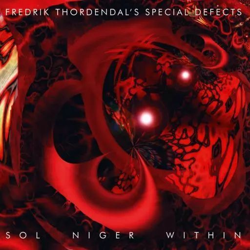 CD 【】輸入洋楽CD FREDRIK THORDENDAL'S SPECIAL DEFECTS / SOL NIGER