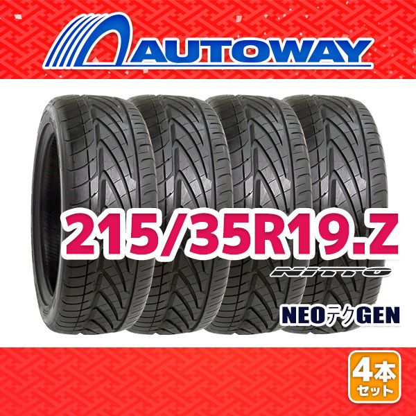 AUTOWAY】 新品 215/35R19 サマータイヤ NITTO NEOﾃｸGEN 19インチ 4本