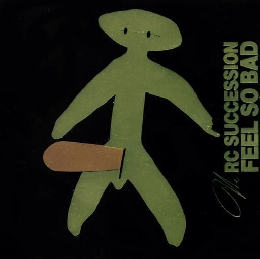 FEEL SO BAD / RC SUCCESSION (CD)