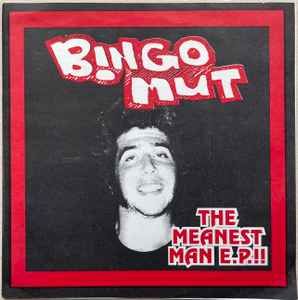 Bingo Mut/The Meanest Man EP!!レコード7インチ