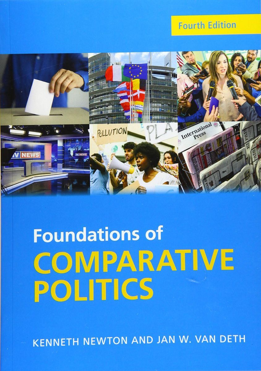 Foundations of Comparative Politics: Democracies of the Modern World (Cambridge Textbooks in Comparative Politics) [ペーパーバック] Newto