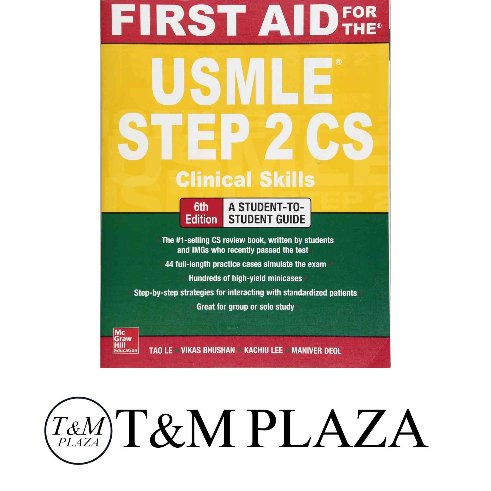 First Aid for the USMLE Step 2 CS ペーパーバック Le Tao M.D.? Bhushan Vikas M.D.? Lee Kachiu C. M.D. Deol Man…