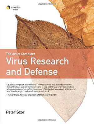 【】Art of Computer Virus Research and Defense The (Symantec Press)