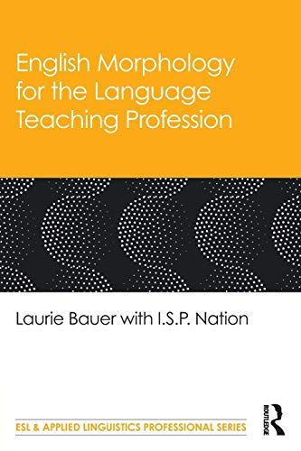 English Morphology for the Language Teaching Profession (ESL