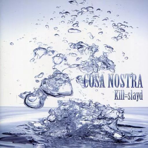 中古】邦楽CD Kill=slayd / COSA NOSTRA - メルカリ