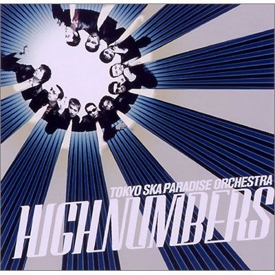 HIGH NUMBERS (スリーブケース付) / 東京スカパラダイス