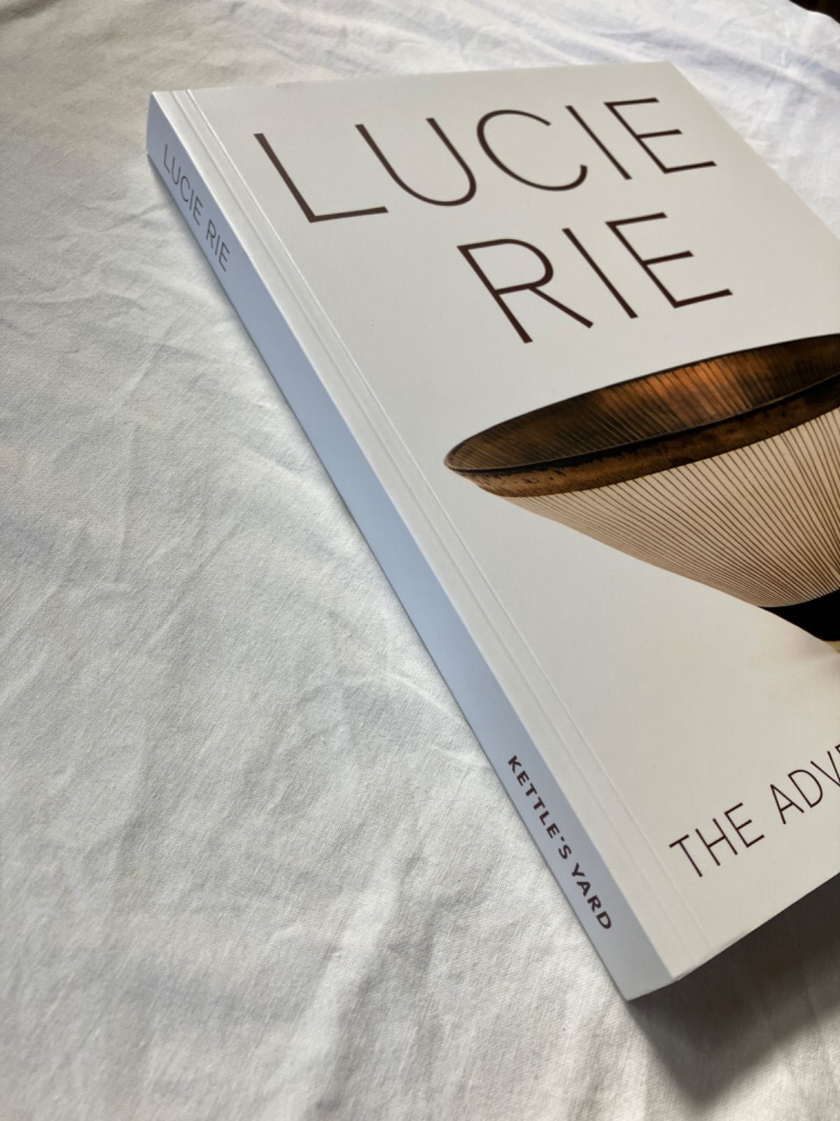 新刊）ルーシー・リー 作品集 LUCIE RIE THE ADVENTURE OF