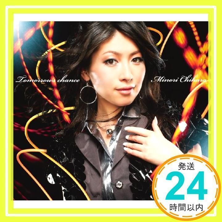 [CD] 茅原実里/Tomorrow’s CHANCE