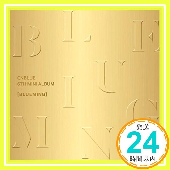 6thミニアルバム - Blueming A Version 韓国盤 CD CNBLUE_04