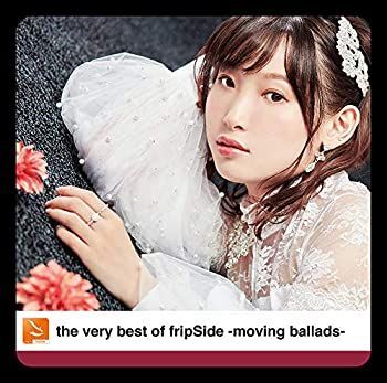 【】「非常に良い」［CD］the very best of fripSide -moving ballads-(通常盤)
