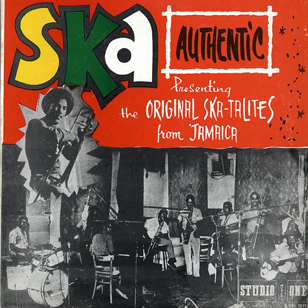 ジャマイカLP The Skatalites Ska Authentic SOL9006 Studio One /00260 ジャマイカLP The Skatalites Ska Authentic SOL9006 Studio One