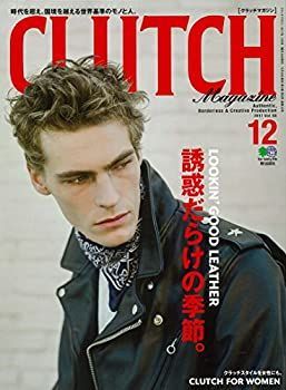 【中古】【非常に良い】CLUTCH Magazine(クラッチマガジン) 2017年 12 月号 [雑誌]