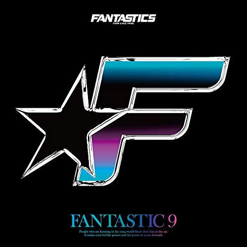 (CD)FANTASTIC 9(CD)／FANTASTICS from EXILE TRIBE