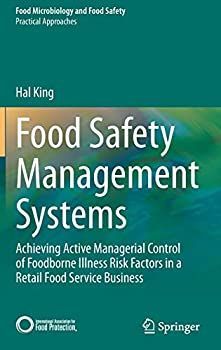【中古】【輸入品・未使用】Food Safety Management Systems: Achieving Active Managerial Control of Foodborne Illness Risk Factors in a Retail Foo