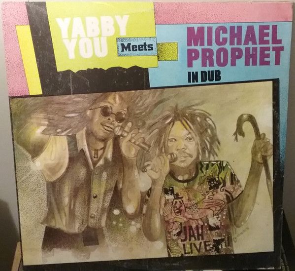 ジャマイカLP Yabby You - Michael Prophet Yabby You Meets Michael Prophet In Dub none Prophet Record |00260