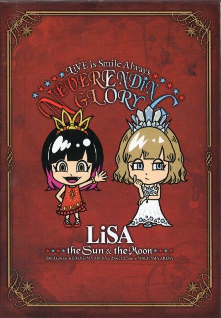 LiSA/LiVE NEVER ENDiNG GLORY [the Moon] LiVE is Smile Always