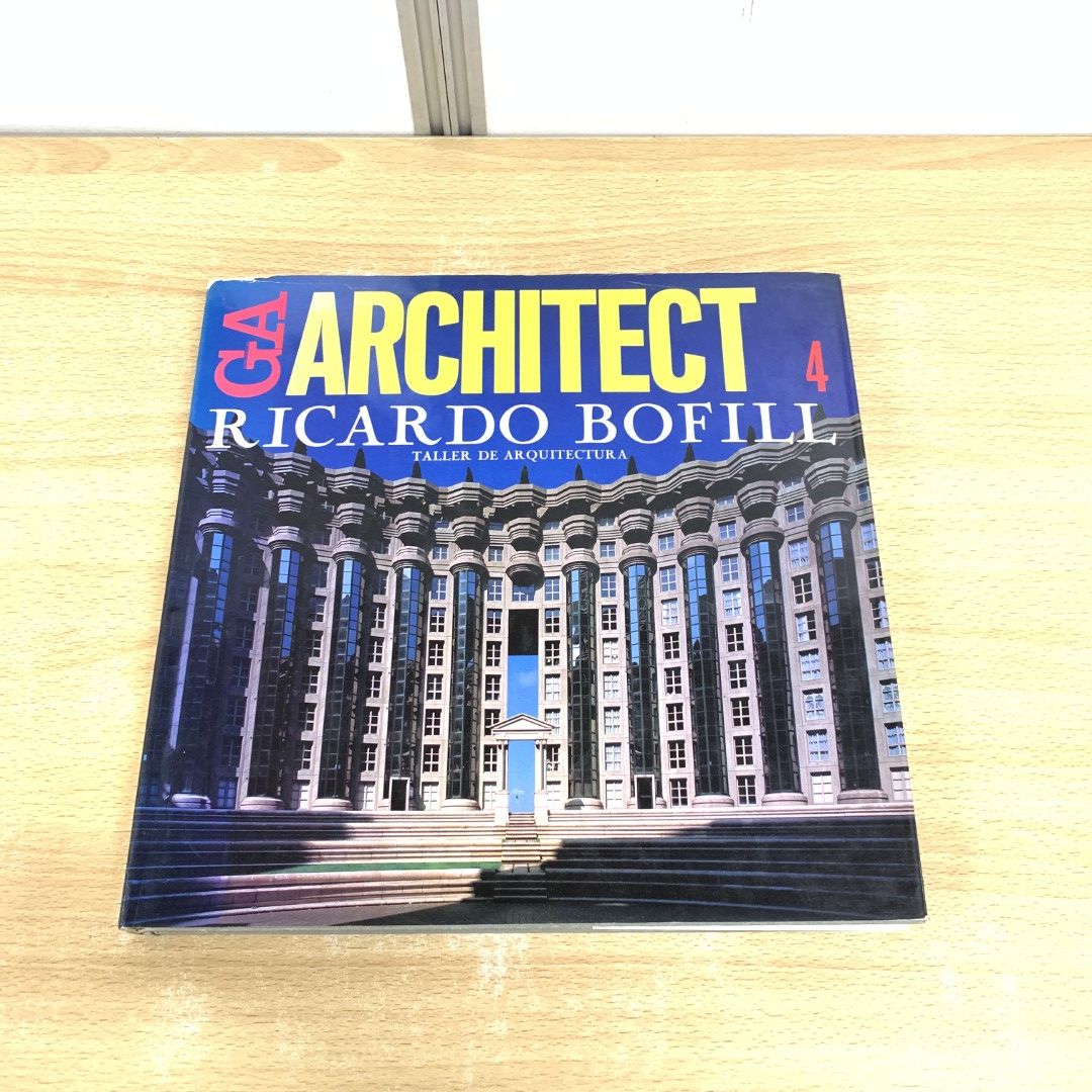 01)【同梱不可】GA アーキテクト 4/リカルド・ボフィル/タリエール・デ・アルキテクトゥラ/二川幸夫/A.D.A.EDITA Tokyo/1985年/A