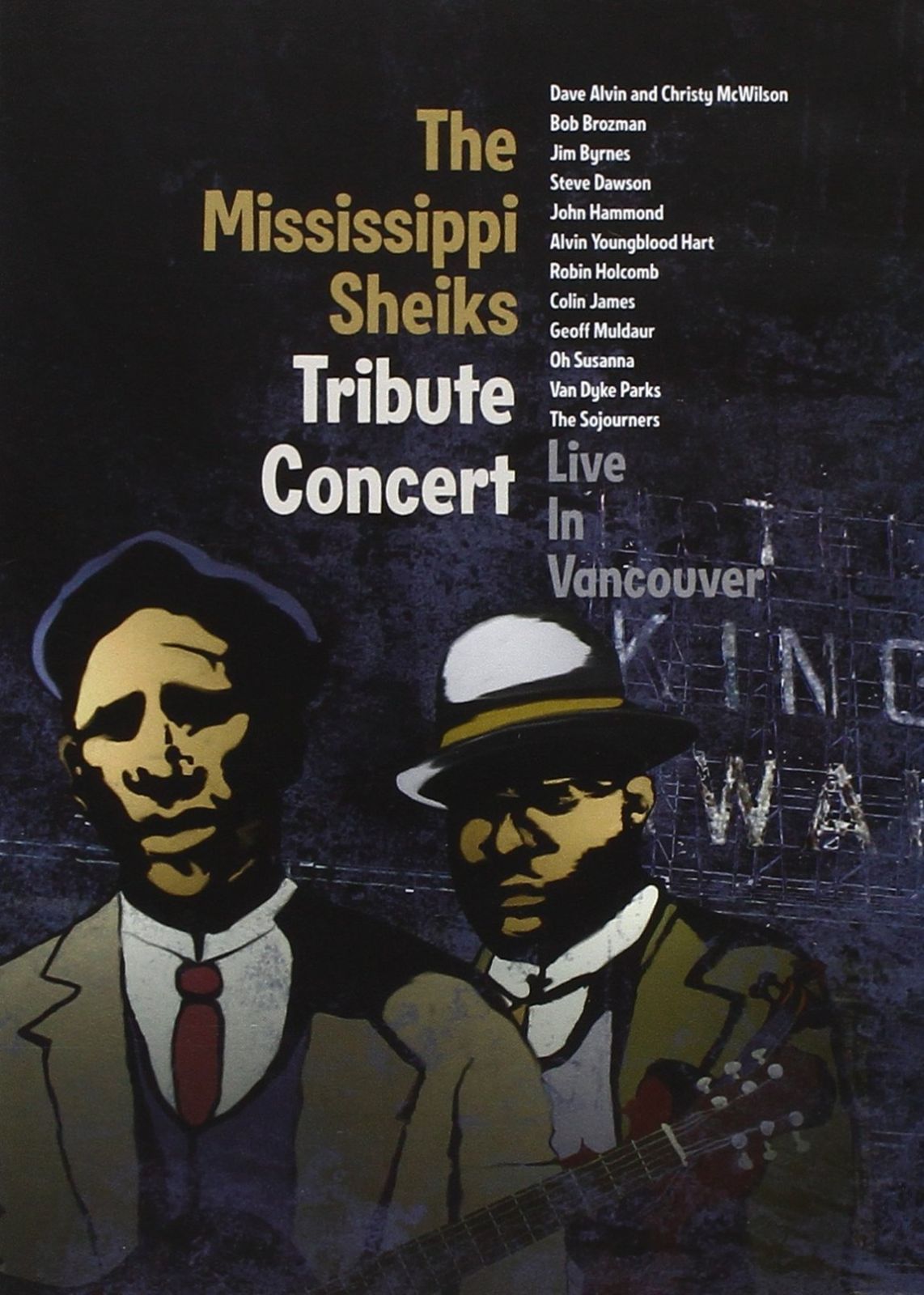 Mississippi Sheiks Tribute Concert Live Vancouver DVD