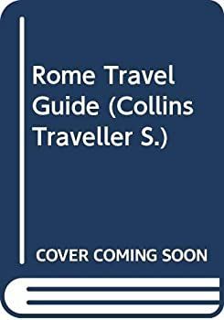 【中古】【非常に良い】Rome Travel Guide (Collins Traveller S.)
