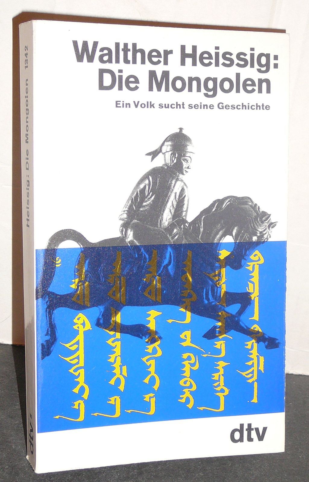  Die Mongolen. Ein Volk sucht seine Geschichte. その他