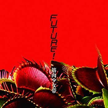 【】 Future! (初回限定盤B)