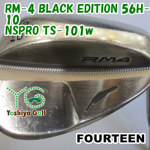 ウェッジ フォーティーン RM-4 BLACK EDITION 56H-10/NSPRO TS-101w/wedge/56[109406]