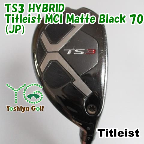 通販限定□ ユーティリティ タイトリスト TS3 HYBRID/Titleist MCI Matte Black 70(JP)/S/21[099845]  - メルカリ