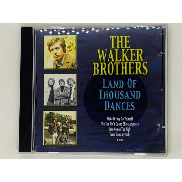 CD THE WALKER BROTHERS / LAND OF THOUSAND DANCES / アルバム I06