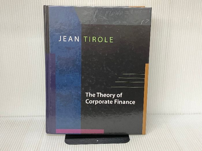 The Theory of Corporate Finance