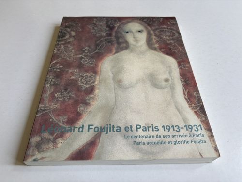レオナール・フジタとパリ 1913-1931#FB250093