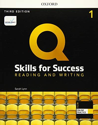 Q: Skills for Success: Level 1: Reading and Writing Student