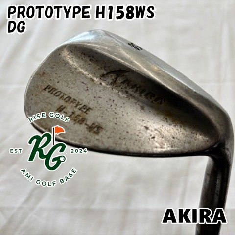 ウェッジ アキラ PROTOTYPE H158WS◆DG◆S200◆58 4250