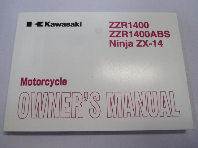 ZZ-R1400 ZZR1400ABS NinjaZX-14 取扱説明書 1版 カワサキ 正規  バイク 整備書 ZX1400C D ニンジャ 英語版 Tg