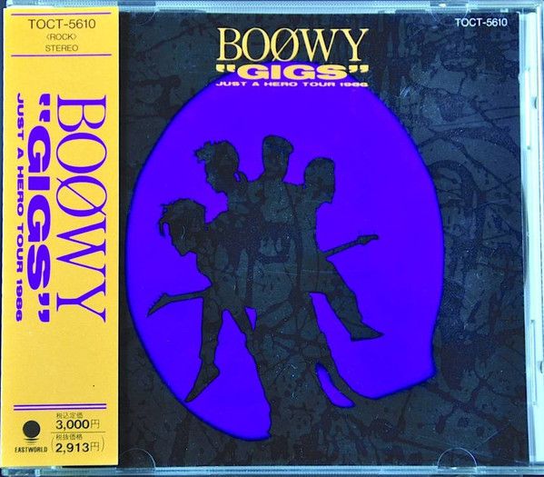 CD Boowy GIGS just A Hero Tour 1986 TOCT5610 EAST WORLD
