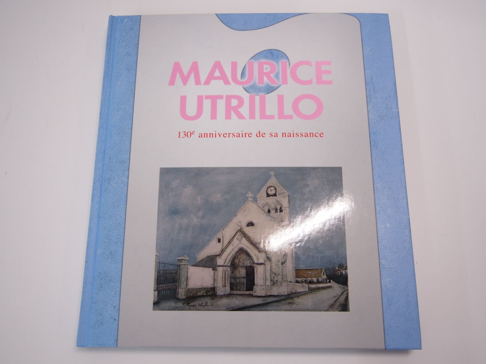 品質検査済 モーリス ユトリロ展 2005年 図録 iauoe.edu.ng