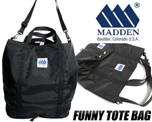 メデン ファニートート バッグ MADDEN FUNNY TOTE BAG 20L BLACK mdpm01-blk ブラック 420デニール ナイロン 鞄 20リットル ショルダー