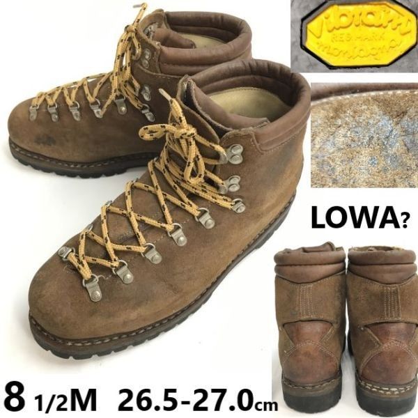 80s以前 ローバー LOWA? Vintage|ビブラムソール|本革|トレッキングブーツ|シューズ 8.5|26.5-27.0茶 登山靴|Leather|shoes◆sWB116-10<sale>