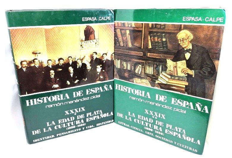 【中古】Historia de Espana Menendez Pidal TOMOXXXIX：La Edad de Plata de la Cultura Espanola(1898-1936) Volumen I.u0026II./ESPASA CALPE，S.A