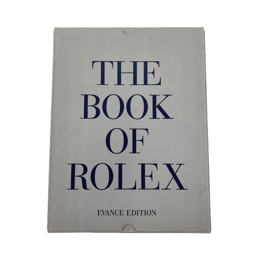 〇〇 ザ ブック オブ ロレックス THE BOOK OF ROLEX EVANCE EDITION