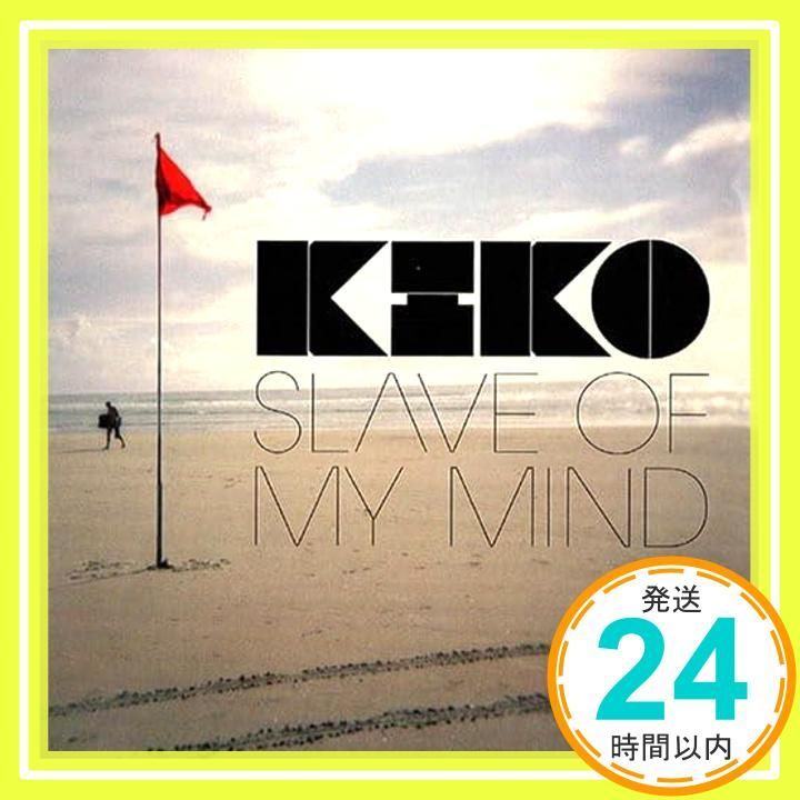 Slave of My Mind CD Kiko_03