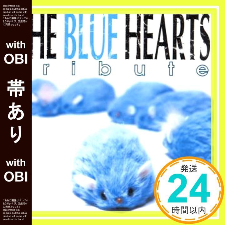 帯あり】THE BLUE HEARTS TRIBUTE [CD] BEAT CRUSADERS，Oi-SKALL