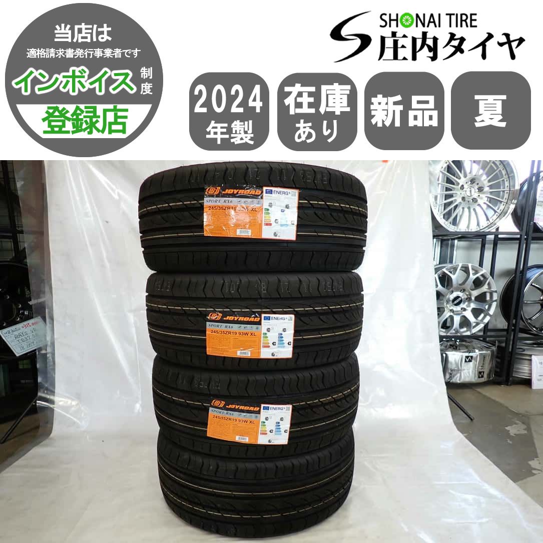 夏 20 4本 会社宛 245|35ZR19 93W JOYROAD SPORT RX6 クラウン マークII シーマ WRX S4 店頭交換OK 245|35R19 NO Y0494