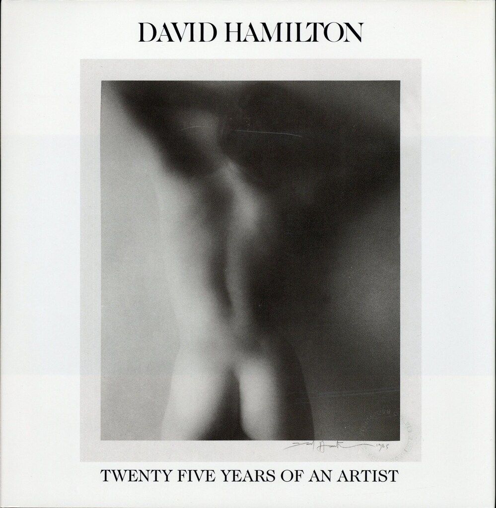 David Hamilton Twenty Five Years of an Artist