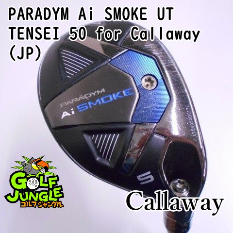 ユーティリティ キャロウェイ PARADYM Ai SMOKE UT TENSEI 50 for Callaway JP SR 24 ユーティリティ カーボンシャフト おすすめ メンズ 右 7745